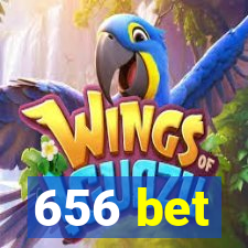 656 bet